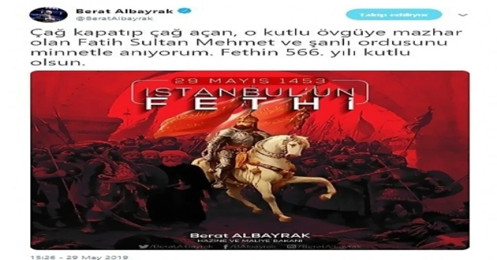 Maliye Ve Hazine Bakanı Albayrak: Fethin 566Ncı Yılı Kutlu Olsun