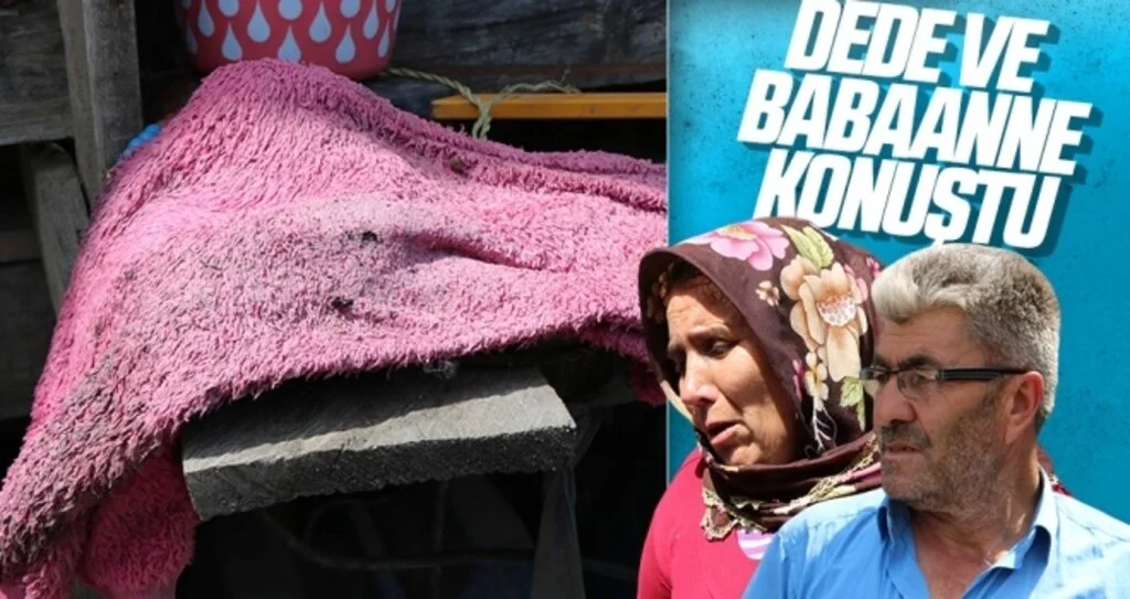 Minik Ecrin’in Dede ve Babaannesi Konuştu