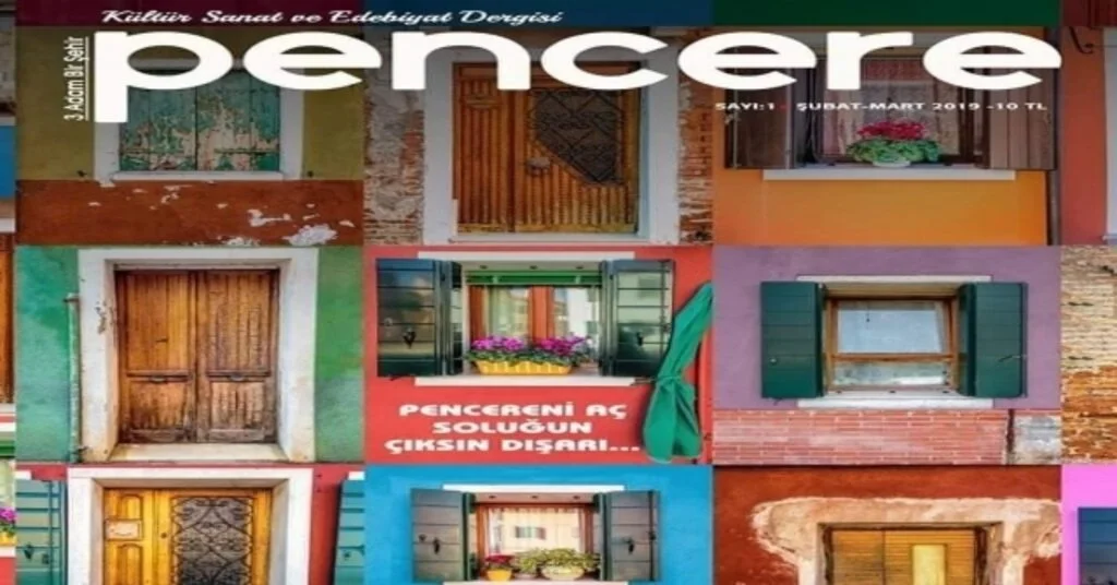 Pencere Dergisi Yayın Hayatına Başladı