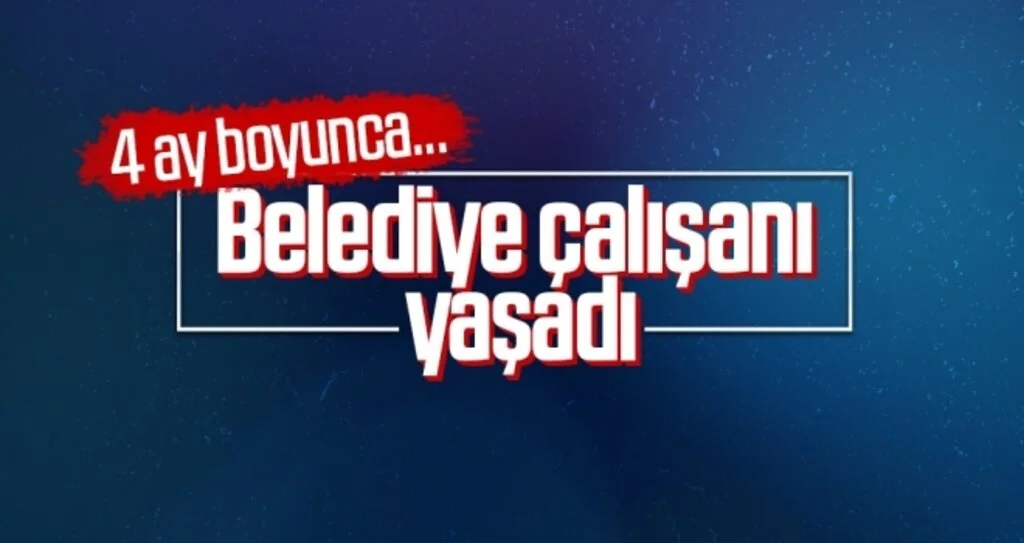 Belediye çalışanı yaşadı