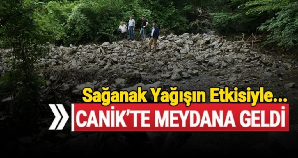 Canik'te Sel ve Heyelan