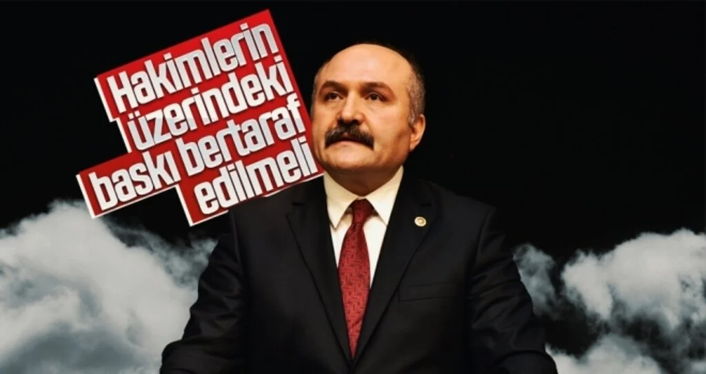 Hakimlerin üzerindeki baskı bertaraf edilmeli