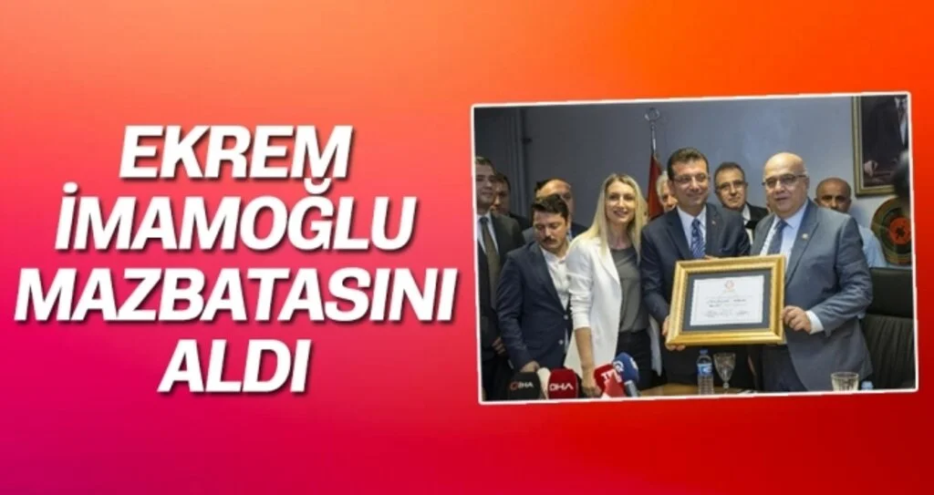 İstanbul Büyükşehir Belediye Başkanı Ekrem İmamoğlu mazbatasını aldı