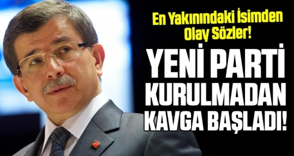 Ahmet Davutoğlu'nun partisi kurulmadan kavga başladı eski danışmanından olay paylaşım
