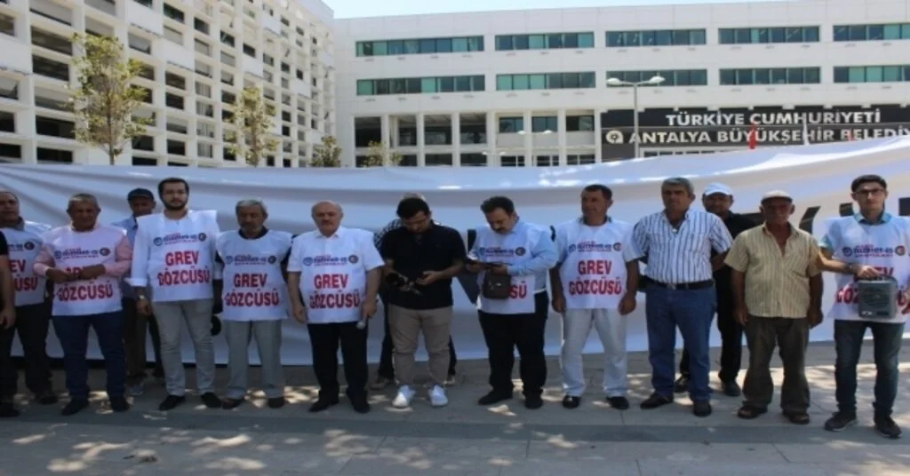 Antalya Büyükşehir Belediyesinde Grev