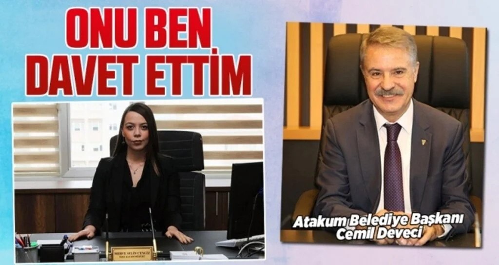 Başkan Deveci: Onu Ben Davet Ettim