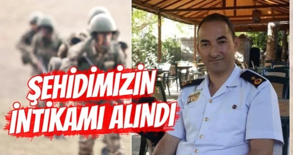 Binbaşı Akkuş'un İntikamı Alındı