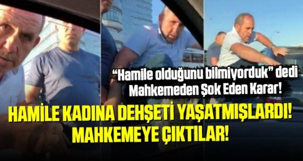Hamile Kadına Dehşeti Yaşatmışlardı! Mahkeme İlk Celsede Tahliyesini Verdi