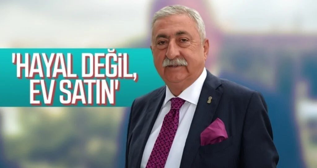 'Hayal değil, ev satın'