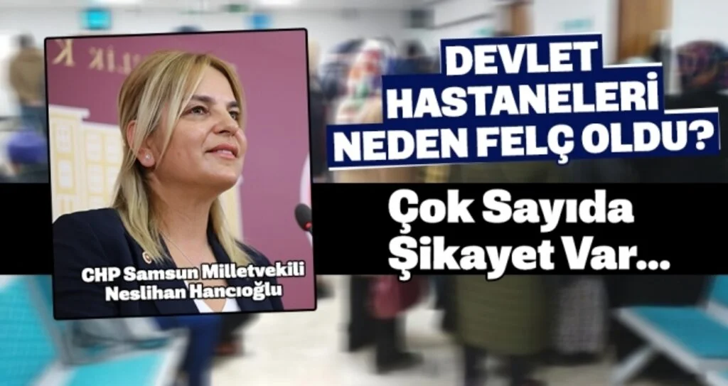 Neslihan Hancıoğlu: Devlet Hastaneleri Neden Felç Oldu?