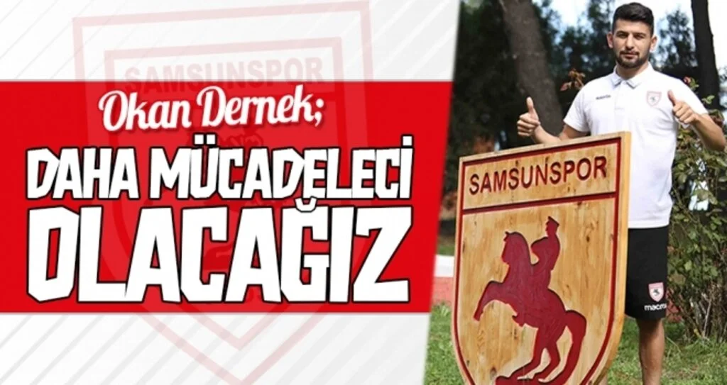 Okan Dernek: Daha Mücadeleci Olacağız