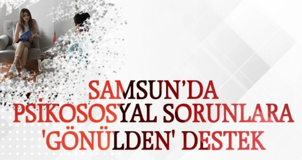 Psikososyal sorunlara 'gönülden' destek