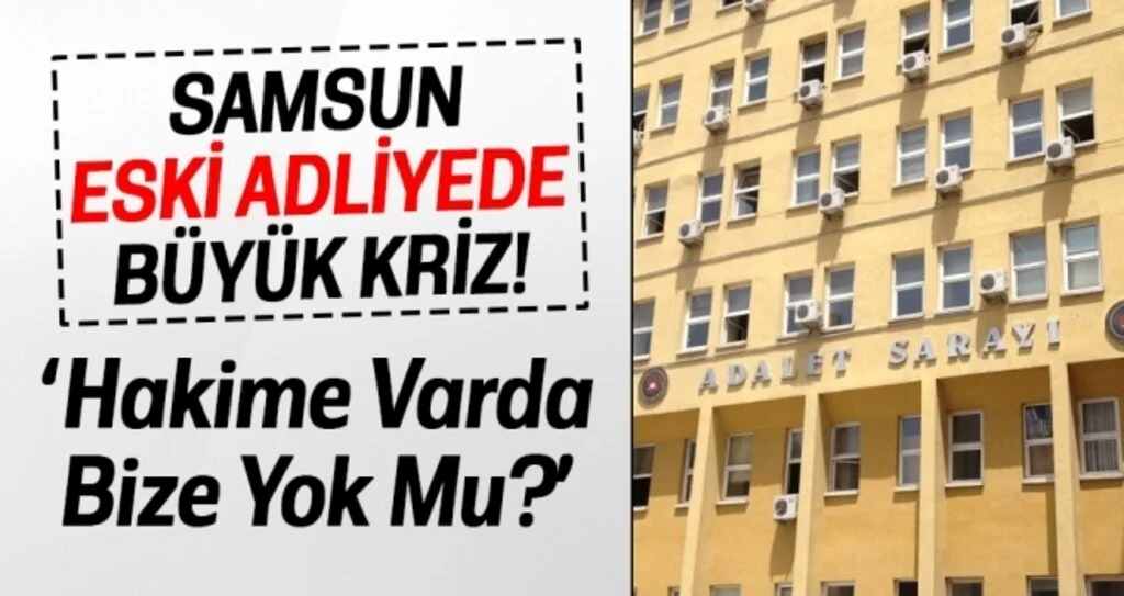 Samsun Eski Adliye Binası'nda Tuvalet ve Park Yeri Krizi