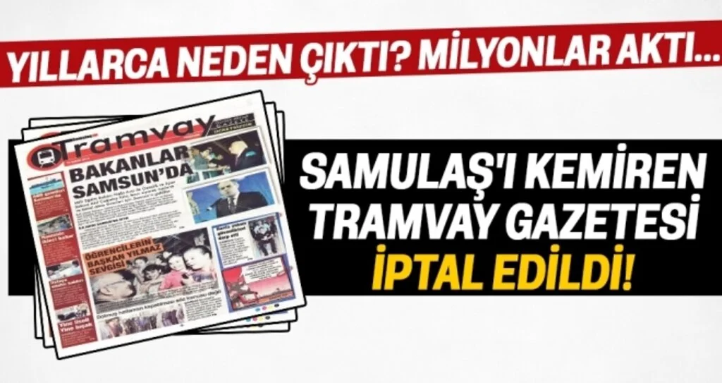 Samsun Tramvay Gazetesi Sözleşmesi İptal