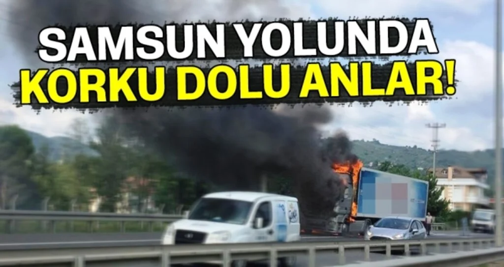 Samsun Yolunda Korku Dolu Anlar!