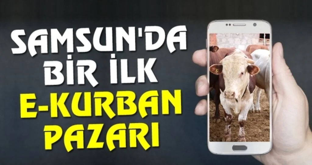 Samsun'da Bir İlk E-Kurban Pazarı