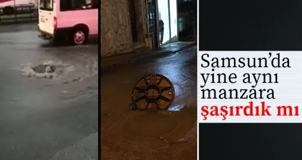 Samsun'da Her Yağış Sonrası Aynı Manzara