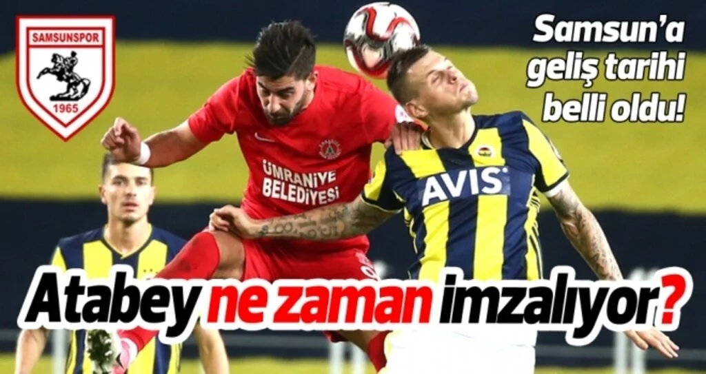 Samsunspor Haberleri | Atabey Çiçek ne zaman imzalıyor?