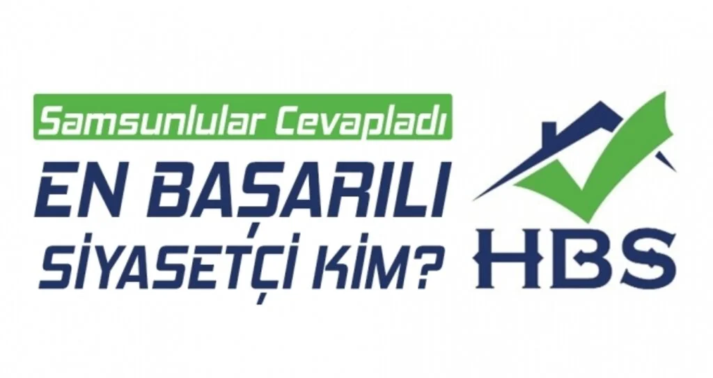 Samsun'un En Başarılı Siyasetçisi Kim?