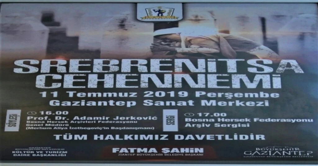Srebrenitsa Katliamında Hayatını Kaybedenler Gaziantepte Anılacak