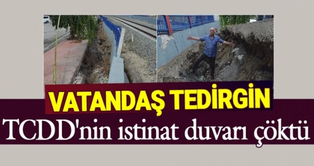 TCDD'nin İstinat Duvarı Çöktü