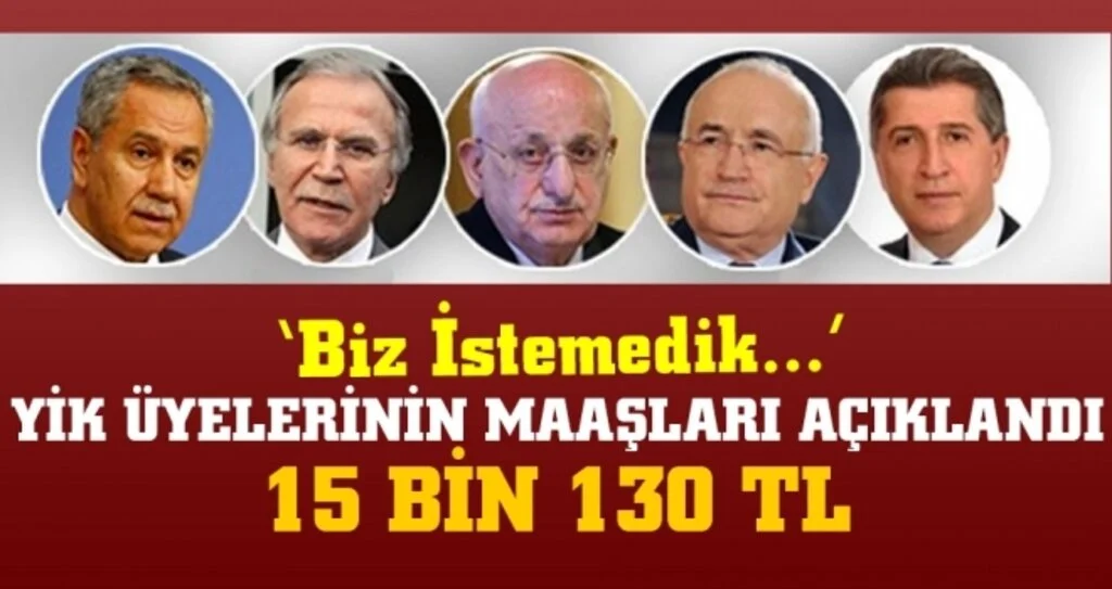 YİK üyelerinin maaşları açıklandı 15 bin 130 TL