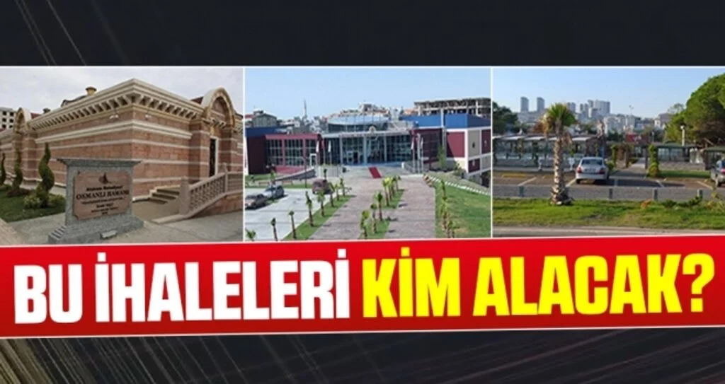 Bu İhaleleri Kim Alacak?