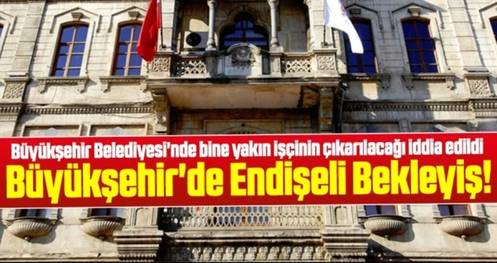Büyükşehir'de Endişeli Bekleyiş!