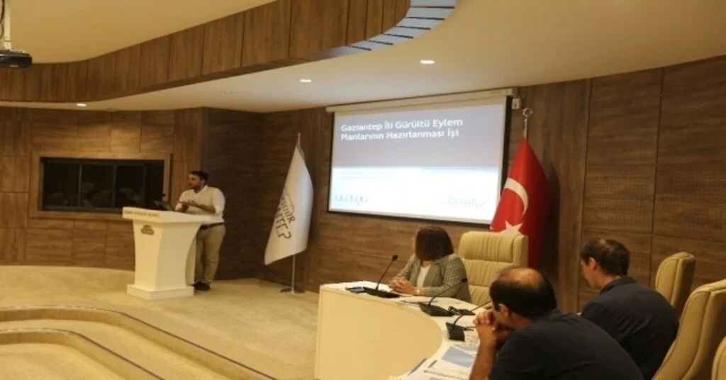 Gaziantep ‘Gürültü Eylem Planı Çalıştayı Yapıldı