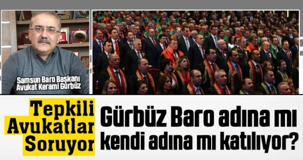 Gürbüz Baro Adına Mı Kendi Adına Mı Katılıyor?