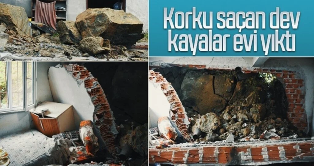 Korku saçan dev kayalar evi yıktı