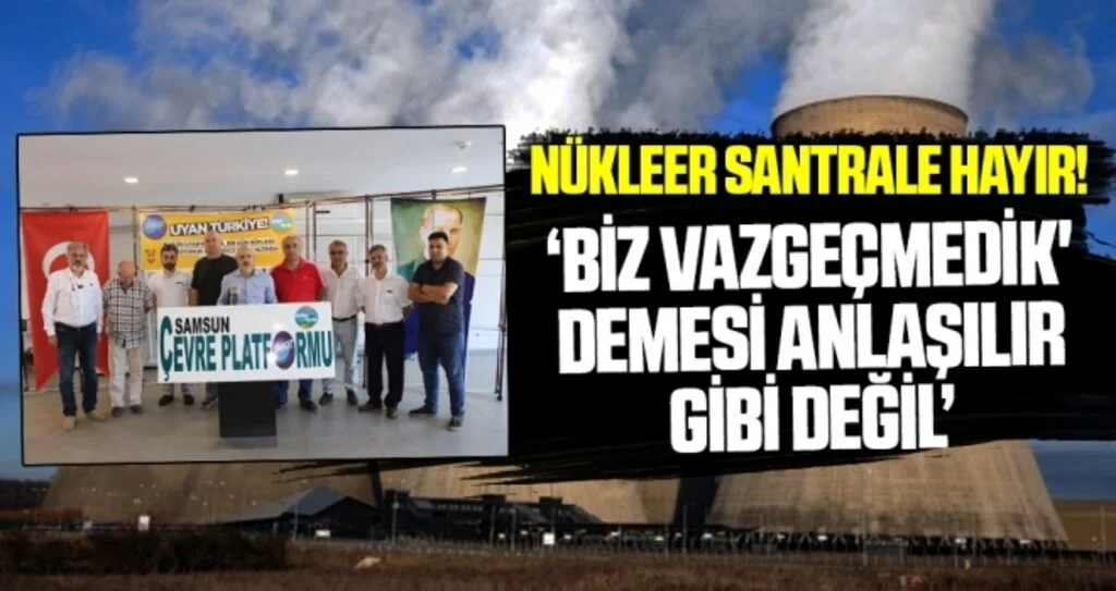 Mehmet Özdağ: Nükleer santrale hayır!