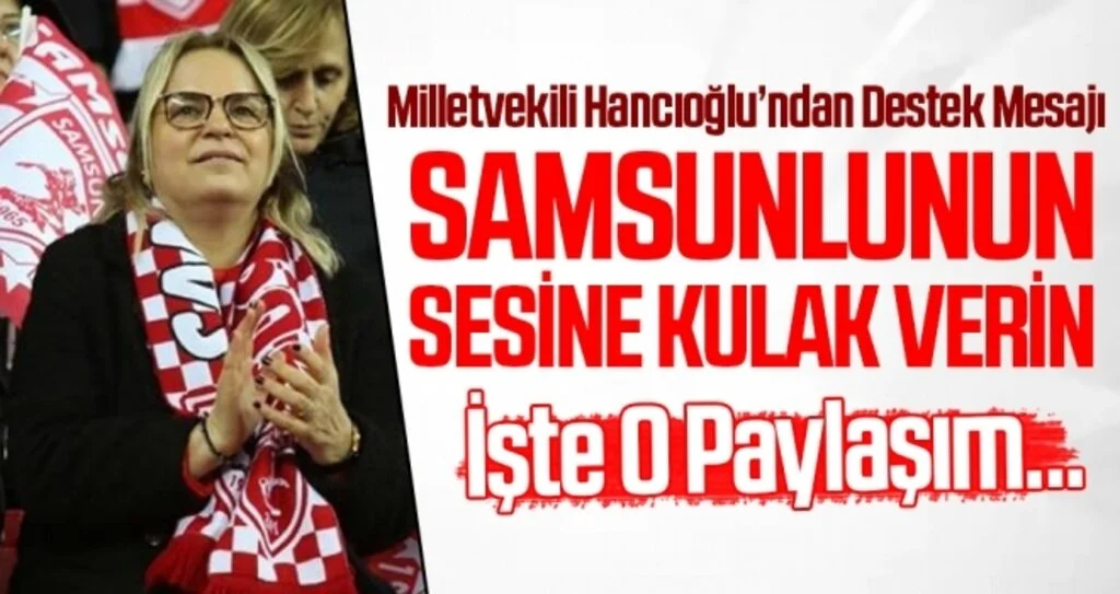 Milletvekili Hancıoğlu'ndan destek Mesajı