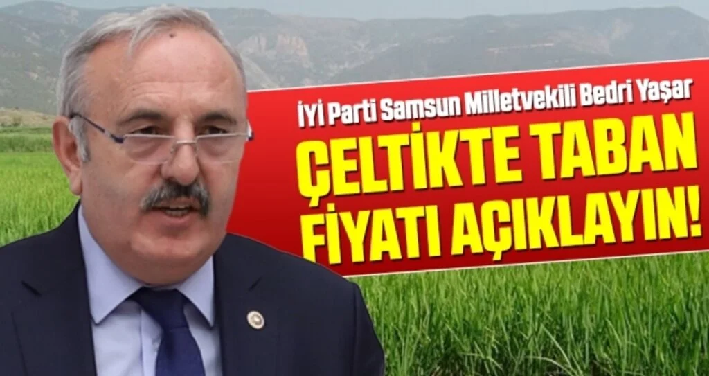 Milletvekili Yaşar: Çeltikte taban fiyatı açıklayın!