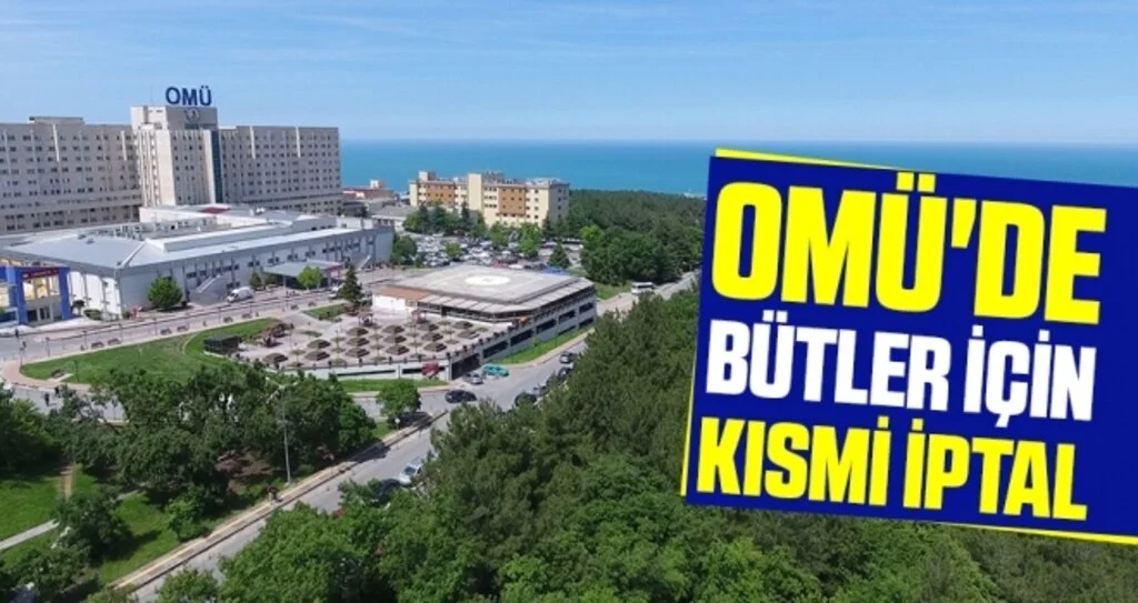OMÜ'de bütler için kısmi iptal