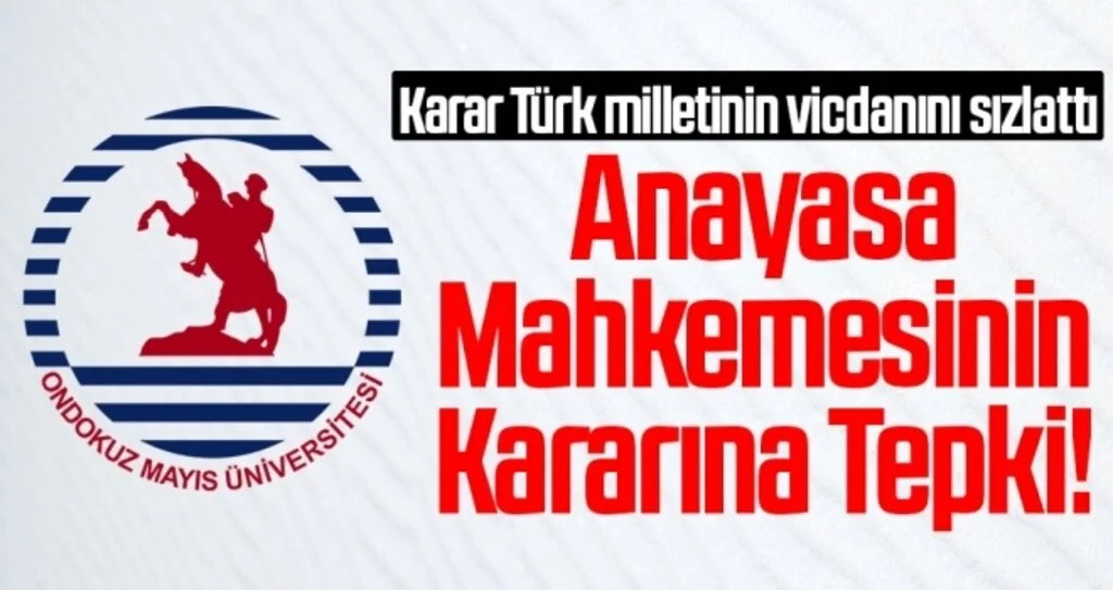 OMÜ'den Anayasa Mahkemesinin kararına eleştiri