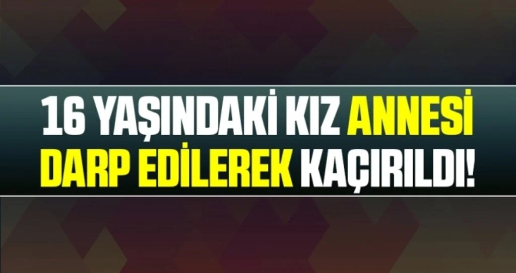 Samsun'da Annesinin Yanında Kız Kaçırdılar