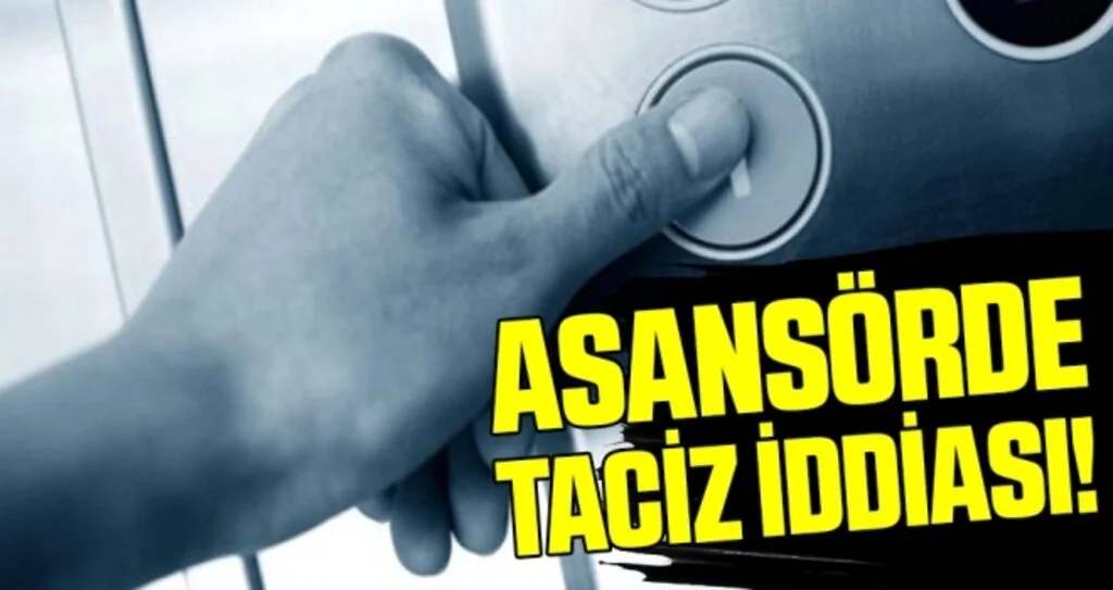 Samsun'da Asansörde taciz iddiasına gözaltı