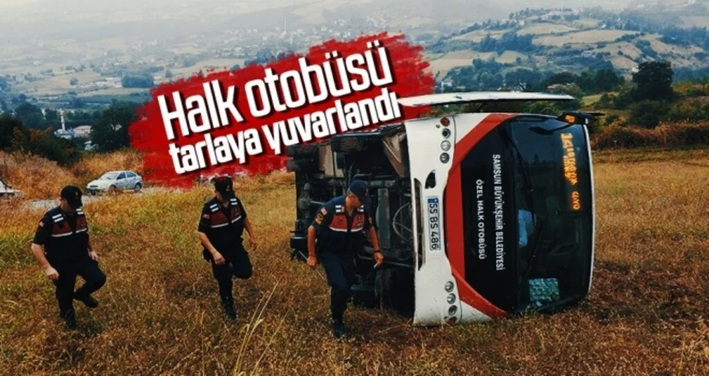 Samsun'da halk otobüsü tarlaya yuvarlandı