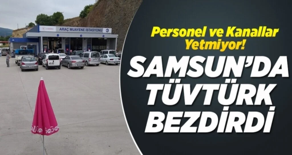 Samsun'da TÜVTÜRK bezdirdi