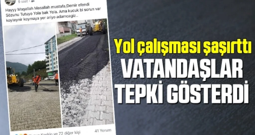 Samsun'da Yol çalışması şaşırttı