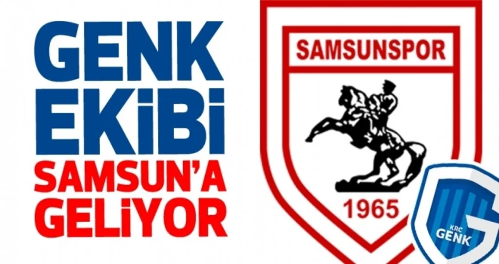 Samsunspor Haberleri | Genk ekibi bu gece Samsun'a geliyor