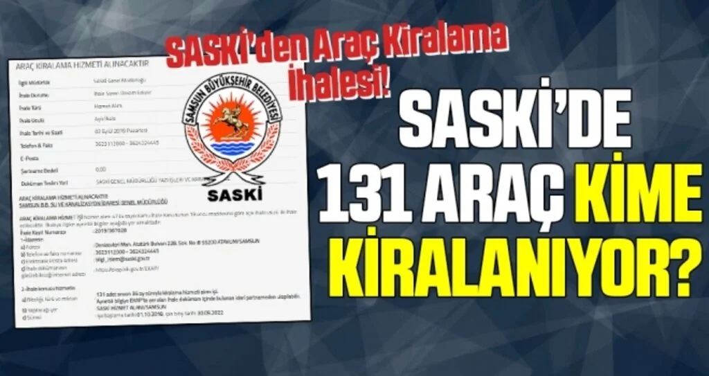 SASKİ'de 131 araç kime kiralanıyor?