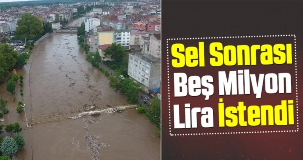 Sel sonrası beş milyon lira istendi