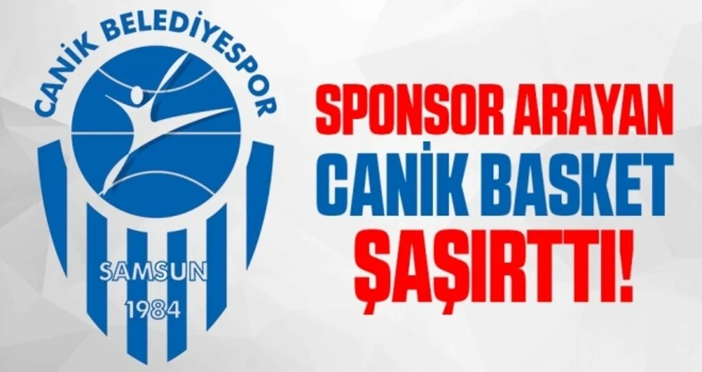 Sponsor Arayan Canik Basket Şaşırttı