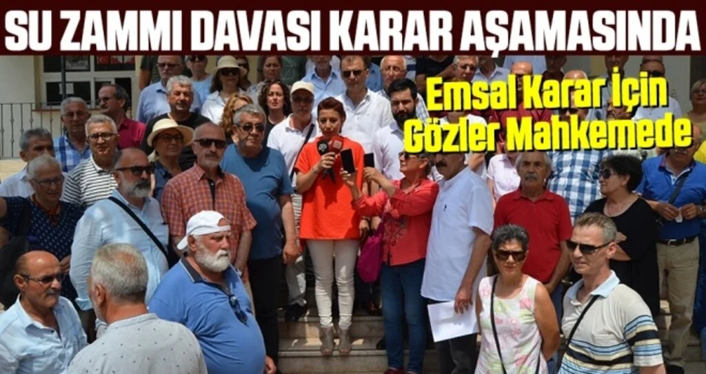 Su Zammı Davası Karar Aşamasında