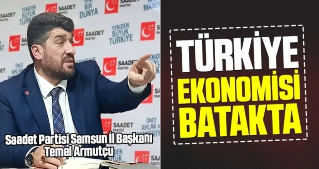 Temel Armutçu: Türkiye ekonomisi batakta