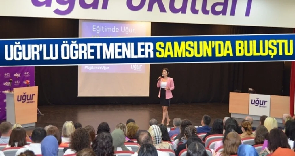 Uğur'lu öğretmenler Samsun'da buluştu