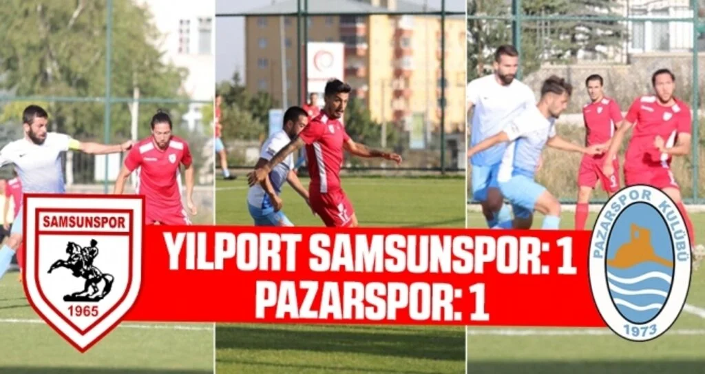 Yılport Samsunspor: 1 Pazarspor: 1