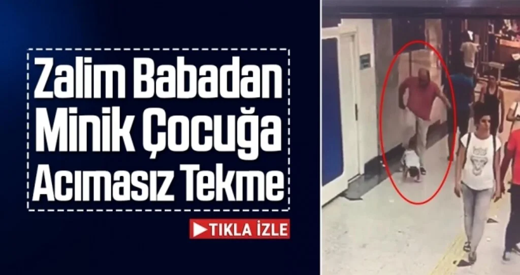 Zalim Babadan Minik Çocuğa Acımasız Tekme